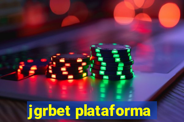 jgrbet plataforma